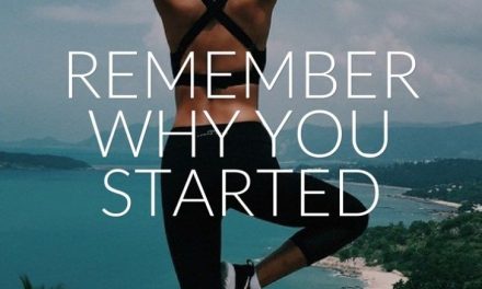 Remember why you started – 40 Famous Fitness Quotes, Best Motivational Health and fitness quotes