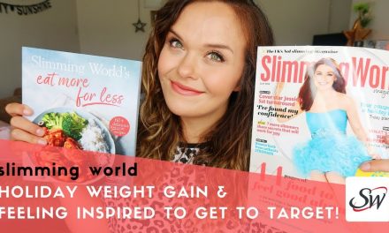 SLIMMING WORLD WEIGHT LOSS JOURNEY – WEEK #7 – HOLIDAY WEIGHT GAIN!