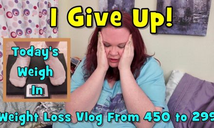 Weight Loss Vlog #31 | Today I Give Up | Weigh In