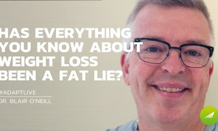 Has Everything You Know About Weight Loss Been a Big Fat Lie?