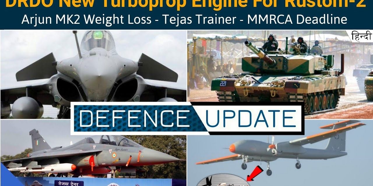 Defence Updates #294 – DRDO New Rustom-2 Engine, Arjun Mk-2 Weight Loss, Tejas Trainer By 2021