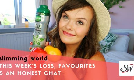 SLIMMING WORLD WEIGHT LOSS JOURNEY – WEEK #9 – WHY I’M LOSING WEIGHT